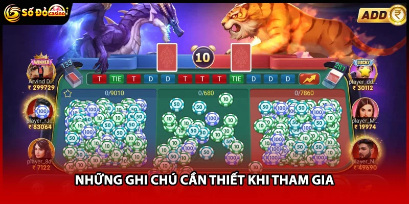 Những ghi chú cần thiết khi tham gia